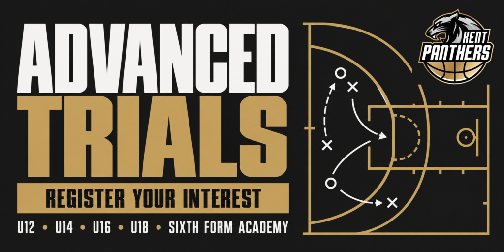 Kent Panthers Year-Round NBL Open Trials — Register Your Interest